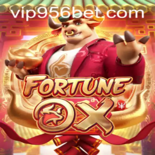 Unveiling the Thrill of FortuneOx: Discover the Exciting World of 956 Bet